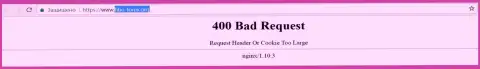 Официальный web-сайт брокера Fibo Forex несколько дней вне доступа и выдает - 400 Bad Request (ошибочный запрос)