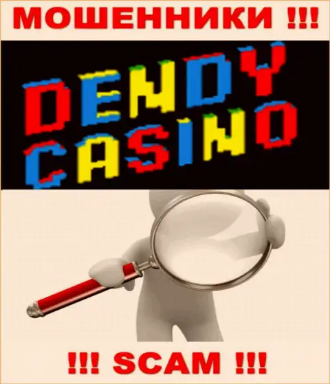 На сайте организации Dendy Casino не предоставлены данные касательно ее юрисдикции - это разводилы