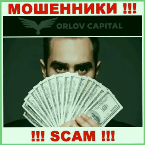 Довольно опасно соглашаться работать с internet-мошенниками Орлов-Капитал Ком, отжимают финансовые вложения