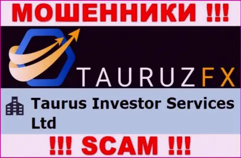 Информация про юр. лицо мошенников Тауруз Инвестор Сервисес Лтд - Taurus Investor Services Ltd, не спасет Вас от их лап