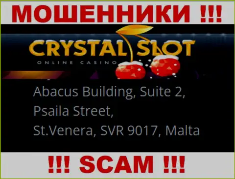 Abacus Building, Suite 2, Psaila Street, St.Venera, SVR 9017, Malta - официальный адрес, по которому пустила корни контора CrystalSlot